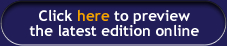 Click here to preview the latest edition online