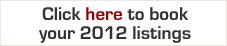 Click here to book your 2012 listings